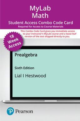 MyLab Math with Pearson EText -- Combo Access Card -- for Prealgebra (18-Weeks)