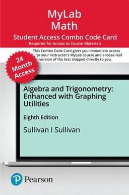 MyLab Math with Pearson EText -- Combo Access Card -- for Algebra and Trigonometry Enhanced with Graphing Utilities (24 Months)