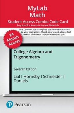 MyLab Math with Pearson EText -- Combo Access Card -- for College Algebra and Trigonometry (24 Months)