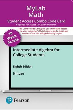 MyLab Math with Pearson EText -- Combo Access Card -- for Intermediate Algebra for College Students (18-Weeks)