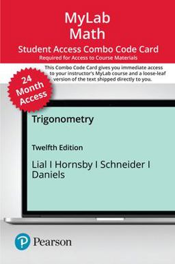 MyLab Math with Pearson EText -- Combo Access Card -- for Trigonometry (24 Months)