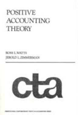 Positive Accounting Theory 1st 9780136861713 Front Cover