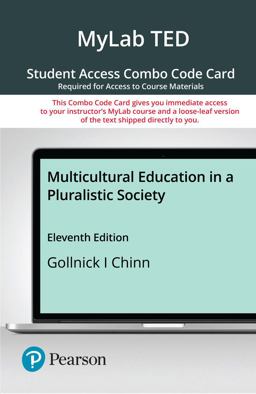 MyLab Education with Pearson EText -- Combo Access Card -- for Multicultural Education in a Pluralistic Society