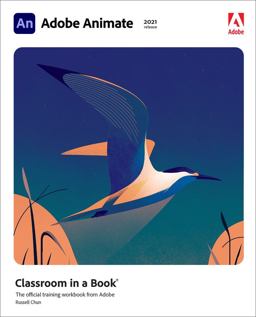 Adobe Animate Classroom in a Book (2021 Release)  9780136887423 Front Cover