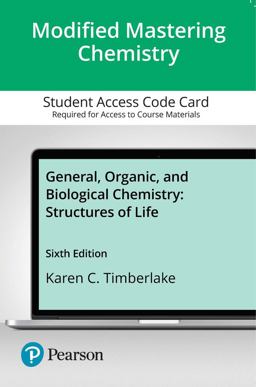 Modified Mastering Chemistry with Pearson EText -- Access Card -- General, Organic, and Biological Chemistry