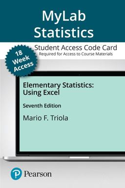 MyLab Statistics with Pearson EText for Elementary Statistics Using Excel -- Access Card (18 Weeks)