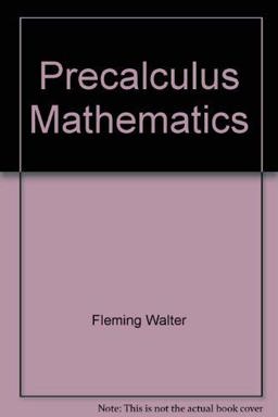 Precalculus Mathematics Precalculus Mathematics