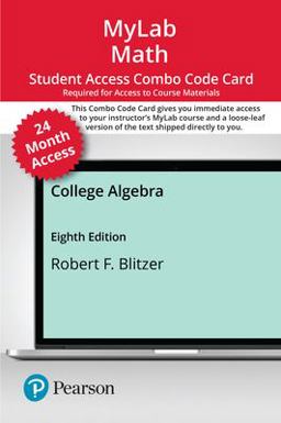 MyLab Math with Pearson EText for College Algebra -- Combo Access Card (24-Months)