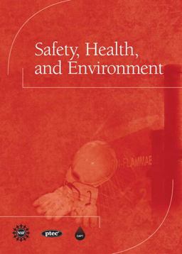 Safety, Health, and Environment  9780137004010 Front Cover