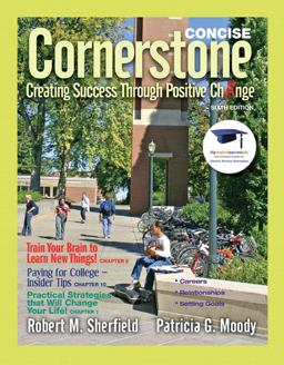 Cornerstone Creating Success Through Positive Change, Concise 6th 9780137007622 Front Cover