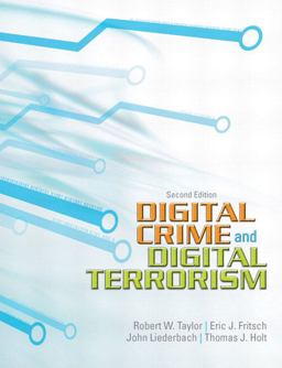 Digital Crime, Digital Terrorism 2nd 9780137008773 Front Cover