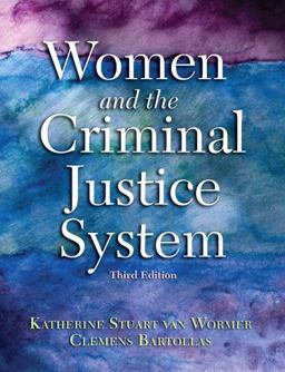 Women and the Criminal Justice System 3rd 9780137008780 Front Cover