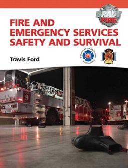 Fire and Emergency Services Safety and Survival  9780137015481 Front Cover