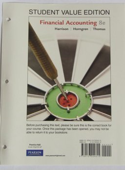 Financial Accounting, Student Value Edition 8th 9780137024315 Front Cover