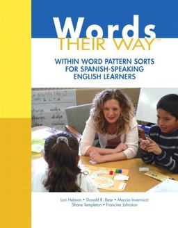 Words Their Way Within Word Pattern Sorts for Spanish-Speaking English Learners  9780137028726 Front Cover