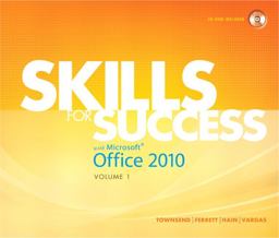 Skills for Success with Microsoft Office 2010