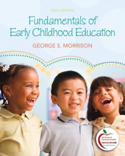 Fundamentals of Early Childhood Education 6th 9780137033874 Front Cover