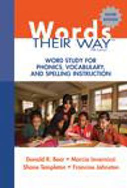 Words Their Way Word Study for Phonics, Vocabulary, and Spelling Instruction 5th 9780137035106 Front Cover