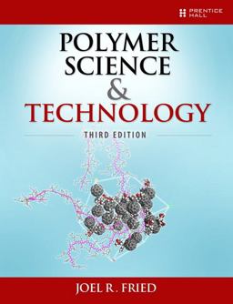 Polymer Science and Technology 3rd 9780137039555 Front Cover