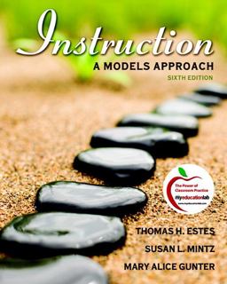 Instruction A Models Approach 6th 9780137046737 Front Cover