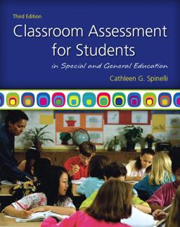 Classroom Assessment for Students in Special and General Education 3rd 9780137050130 Front Cover