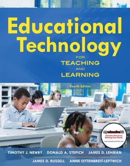 Educational Technology for Teaching and Learning 4th 9780137051595 Front Cover