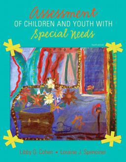 Assessment of Children and Youth with Special Needs 4th 9780137054534 Front Cover