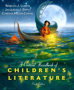 Critical Handbook of Children's Literature 9th 9780137056385 Front Cover