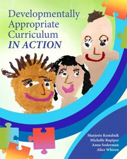 Developmentally Appropriate Curriculum in Action  9780137058075 Front Cover