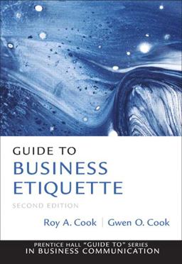 Guide to Business Etiquette 2nd 9780137075041 Front Cover