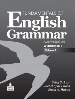 Fundamentals of English Grammar Workbook, Volume A 4th 9780137075249 Front Cover