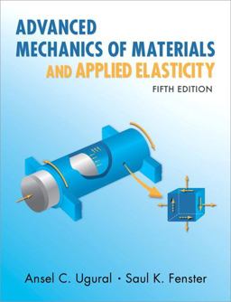 Advanced Mechanics of Materials and Applied Elasticity 5th 9780137079209 Front Cover
