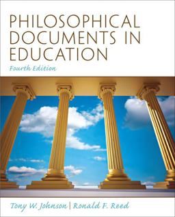 Philosophical Documents in Education 4th 9780137080380 Front Cover