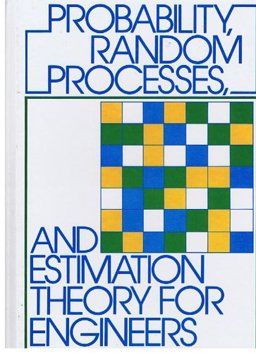 Probability Random Processes and Estimation Theory for Engineers  9780137117062 Front Cover