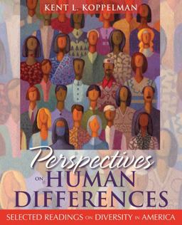 Perspectives on Human Differences Selected Readings on Diversity in America  9780137145034 Front Cover