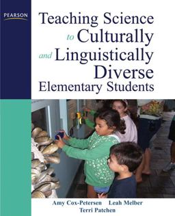 Teaching Science to Culturally and Linguistically Diverse Elementary Students  9780137146239 Front Cover