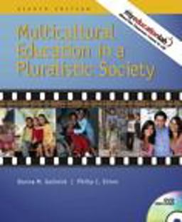 Multicultural Education in a Pluralistic Society Value Package (includes Exploring Diversity Multicultural Education in a Pluralistic Society Value Package (includes Exploring Diversity