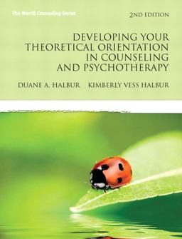 Developing Your Theoretical Orientation in Counseling and Psychotherapy 2nd 9780137152575 Front Cover
