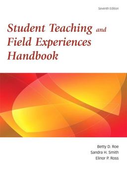 Student Teaching and Field Experience Handbook