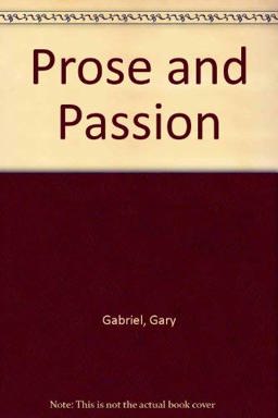 Prose and Passion
