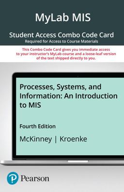 MyLab MIS with Pearson EText -- Combo Access Card -- for Processes, Systems, and Information