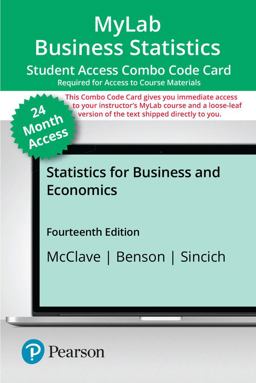 MyLab Statistics with Pearson EText -- Combo Access Card -- for Statistics for Business and Economics--18 Weeks and 9780137335312 Should Be Mylab Statistics with Pearson EText -- Combo Access Card -- for Statistics for Business and Economics--24 Months