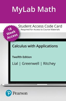 MyLab Math with Pearson EText -- Access Card -- for Calculus with Applications (18-Weeks)