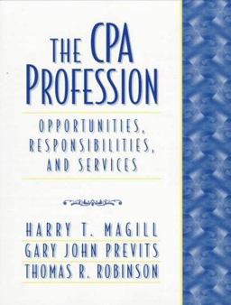 The CPA Profession The CPA Profession