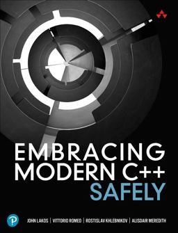 Embracing Modern C++ Safely:  9780137380350 Front Cover