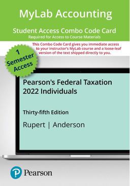 MyLab Accounting with Pearson EText -- Combo Access Card -- for Pearson's Federal Taxation 2022 Individuals -- 24 Months