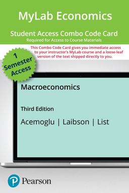 MyLab Economics with Pearson EText -- Combo Access Card -- for Macroeconomics