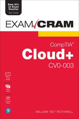 CompTIA Cloud+ CV0-003 Exam Cram  9780137393251 Front Cover