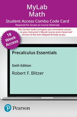MyLab Math with Pearson EText -- Combo Access Card -- for Precalculus Essentials -- 18 Weeks