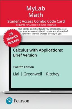 MyLab Math with Pearson EText -- Combo Access Card -- for Calculus with Applications, Brief Version (24 Months)